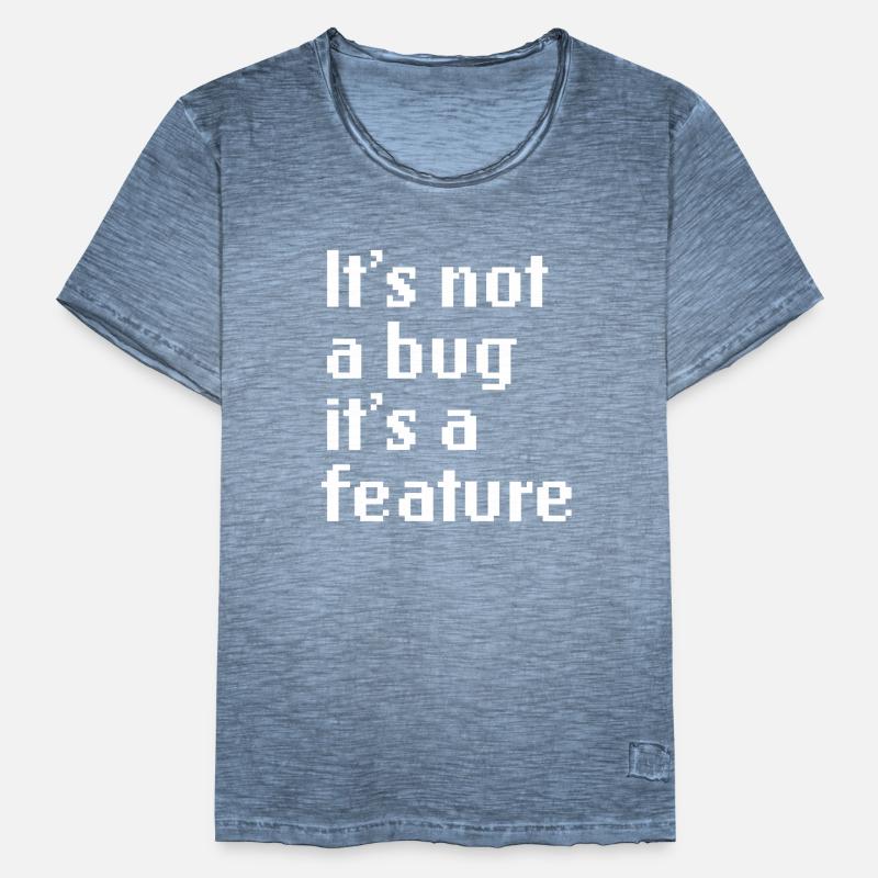 It's Not A Bug It's A Feature Web App Developer Männer Vintage T-Shirt