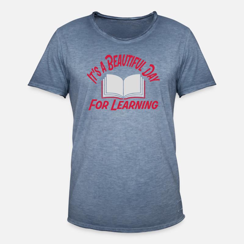 beautiful day for learning - Männer Vintage T-Shirt - Vintage Denim