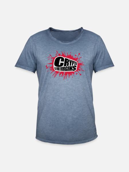 crypto is for virgins - Men's Vintage T-Shirt - vintage denim