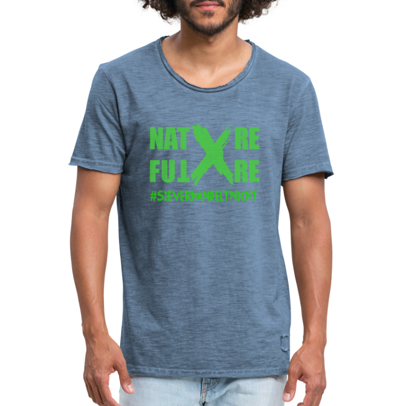 Nature -X-Future #SieVerhandeltNicht - Männer Vintage T-Shirt