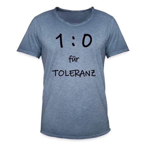 TOLERANZ in Führung - Männer Vintage T-Shirt