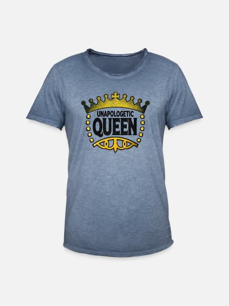 Unapologetic Queen - Men's Vintage T-Shirt - vintage denim