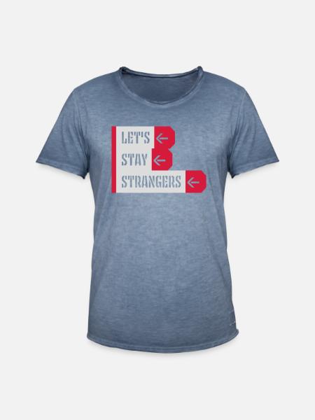 Citation Restons Strangers - T-shirt vintage Homme - vintage bleu jeans