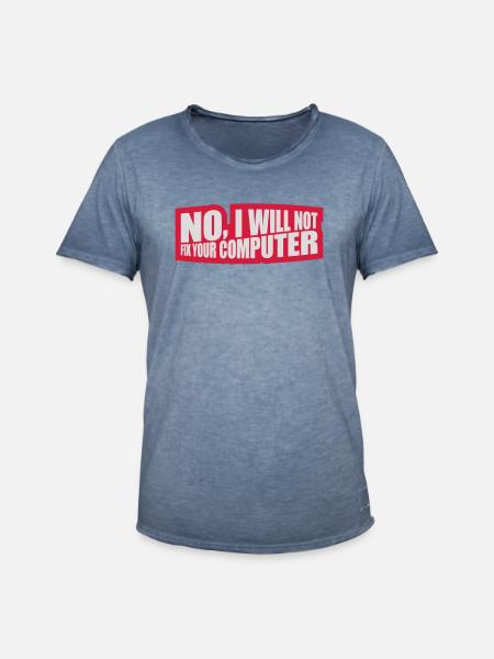 not fix your computer - Men's Vintage T-Shirt - vintage denim