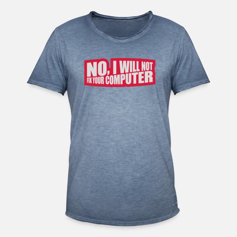 not fix your computer - Männer Vintage T-Shirt - Vintage Denim