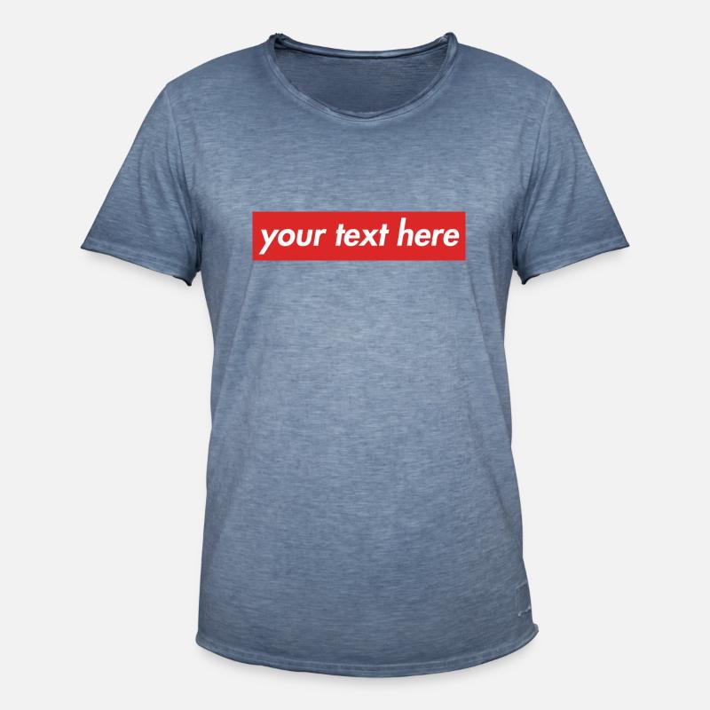your text here - Männer Vintage T-Shirt - Vintage Denim