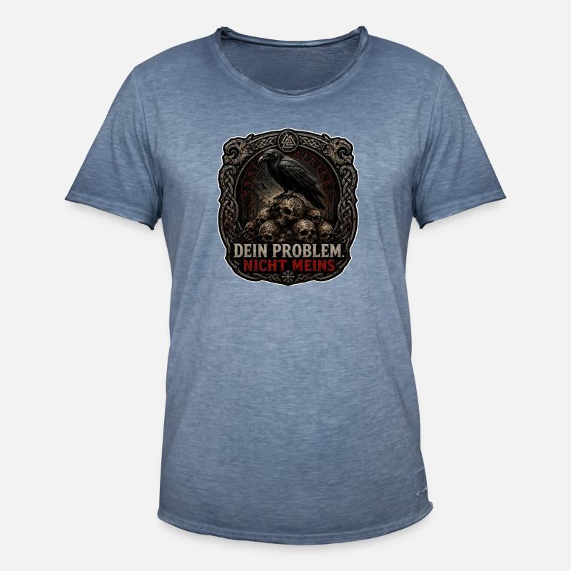 Dein Problem Nicht Meins Gothic Patch - Männer Vintage T-Shirt - Vintage Denim
