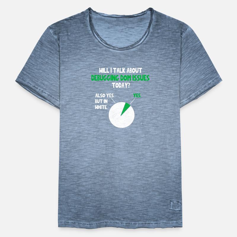 Coder Web Developer Programmer Will I talk about Männer Vintage T-Shirt