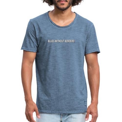 blueswithoutborders - Männer Vintage T-Shirt