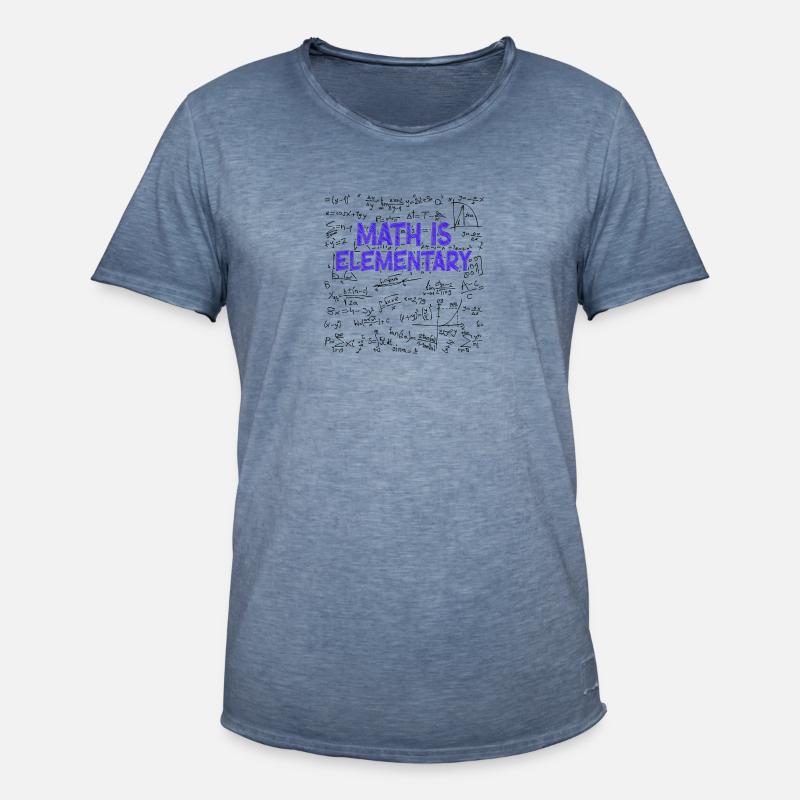 Math Is Elementary Math Teacher - Männer Vintage T-Shirt - Vintage Denim