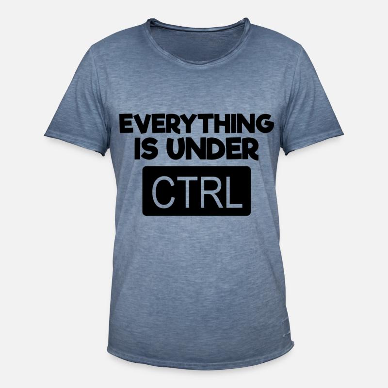 Everything under CTRL - Computer Programmerxhtmlcs - Men's Vintage T-Shirt - vintage denim