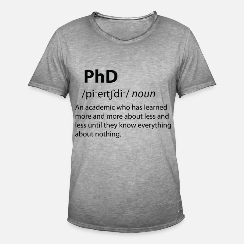 PhD Funny Dictionary Definition - Männer Vintage T-Shirt - Vintage Grau