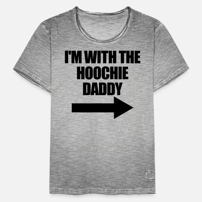 Ich bin mit dem Hoochie Daddy Hoochie Daddy für Fr Männer Vintage T-Shirt