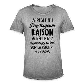 J'ai toujours raison Règle - T-shirt vintage Homme - vintage gris - Devant - Jose (178cm)
