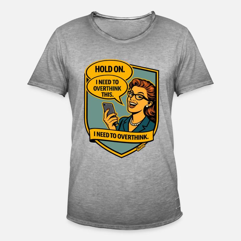 Halt an – Überdenke Overthinker Comic - Männer Vintage T-Shirt - Vintage Grau