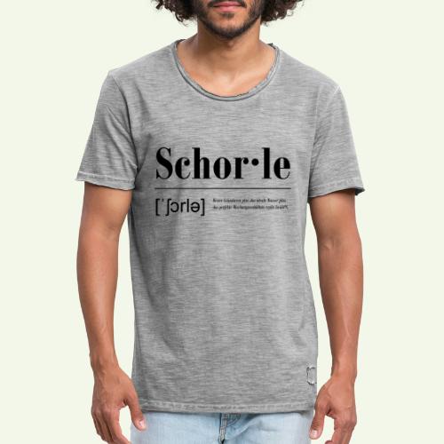 Schorle Lautschrift Serifen - Männer Vintage T-Shirt