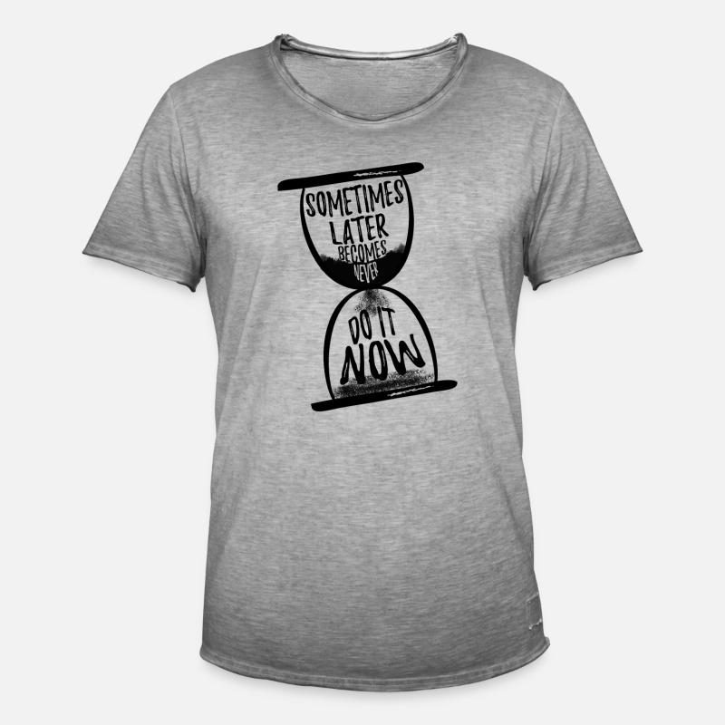 Manchmal wird später nie N - Männer Vintage T-Shirt - Vintage Grau