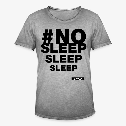 No sleep - black - Men's Vintage T-Shirt