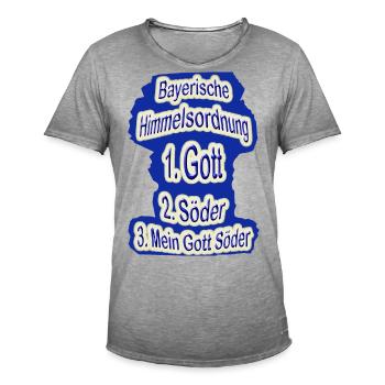 Mein Gott Söder Humor Politik jokebank Freistaat B - Männer Vintage T-Shirt - Vintage Grau - Vorne