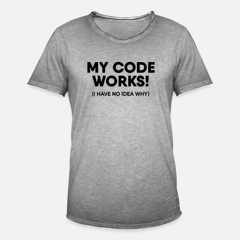 Programmer - My code works - Men's Vintage T-Shirt - vintage grey