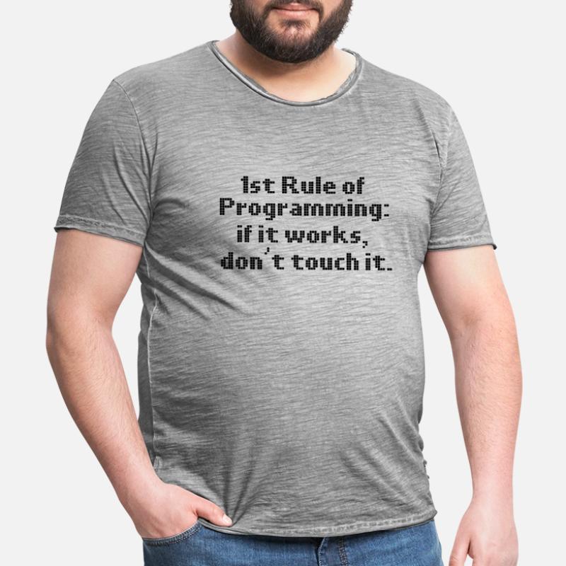 Computer Programming First Rule If It Works Don't Men's Vintage T-Shirt