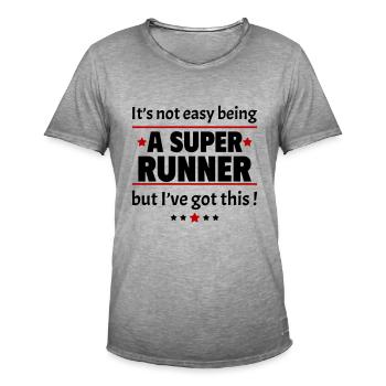 Not easy to be a super runner! - Men's Vintage T-Shirt - vintage grey - Front