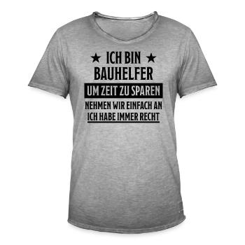 Bauhelfer Lustiger Spruch Hausbau Bauherr Geschenk - Männer Vintage T-Shirt - Vintage Grau - Vorne - Jose (178cm)