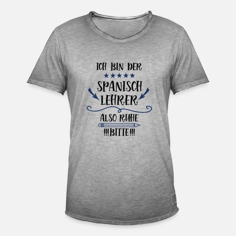 Spanisch Lehrer Spruch Spanischlehrer Sprachlehrer - Männer Vintage T-Shirt - Vintage Grau