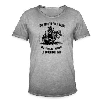 Seien Sie stolz auf Ihre Arbeit - Männer Vintage T-Shirt - Vintage Grau - Vorne