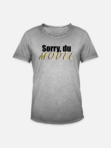 Sorry du Model - Männer Vintage T-Shirt - Vintage Grau