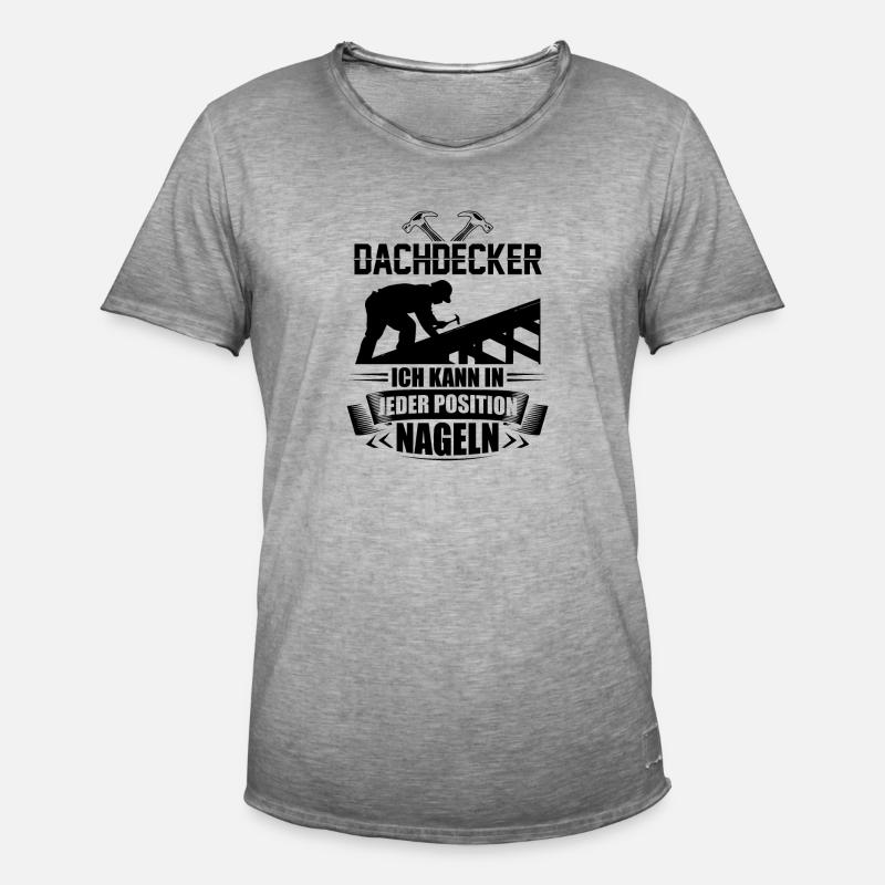 Dachdecker Sprüche | Azubi Handwerker Geschenkidee - Männer Vintage T-Shirt - Vintage Grau