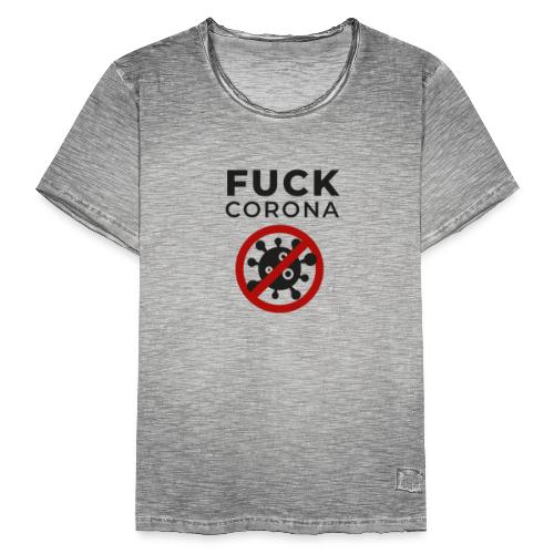 Fuck Corona (DR26) - Männer Vintage T-Shirt