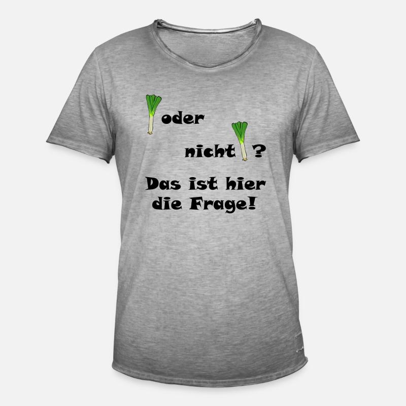 Lauch oder nicht Lauch? - Männer Vintage T-Shirt - Vintage Grau