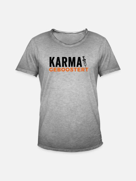 Karma geboostert - Männer Vintage T-Shirt - Vintage Grau