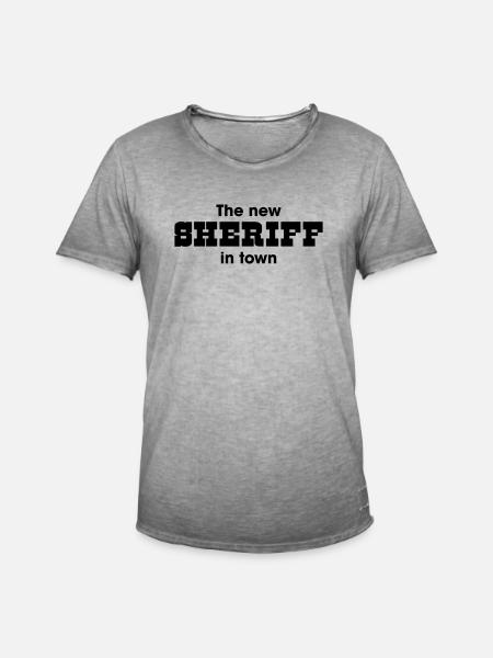 the new Sheriff in town - Men's Vintage T-Shirt - vintage grey