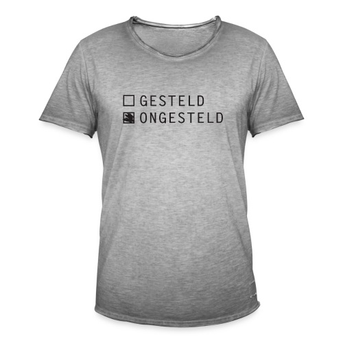 GESTELD ONGESTELD - Mannen Vintage T-shirt