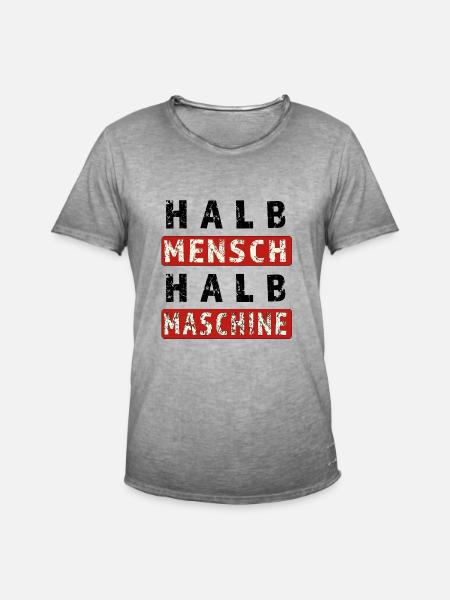 Halb Mensch Halb Maschine - Männer Vintage T-Shirt - Vintage Grau