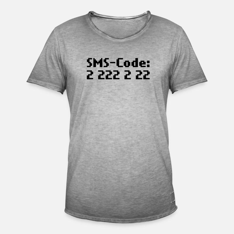 sms-code 2 222 2 22 - Männer Vintage T-Shirt - Vintage Grau
