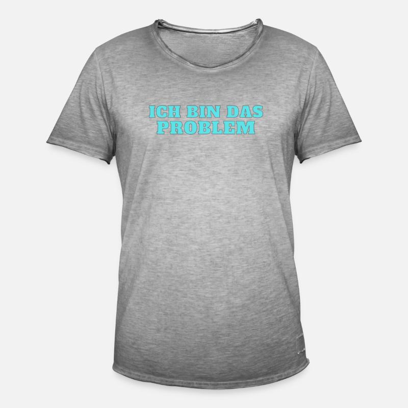 Ich bin das Problem – Selbstironie - Männer Vintage T-Shirt - Vintage Grau