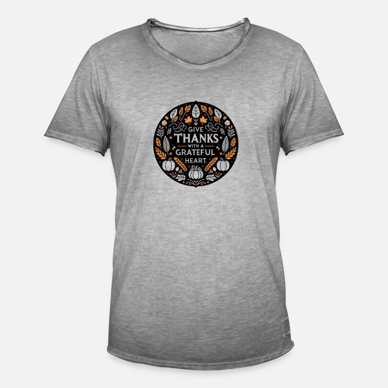 Danken Sie mit dankbarem Herzen - Männer Vintage T-Shirt - Vintage Grau
