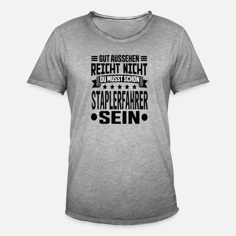 Staplerfahrer Stapler Gabelstapler Staplerfahrerin - Männer Vintage T-Shirt - Vintage Grau