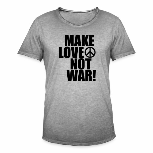 Make love not war - Men's Vintage T-Shirt