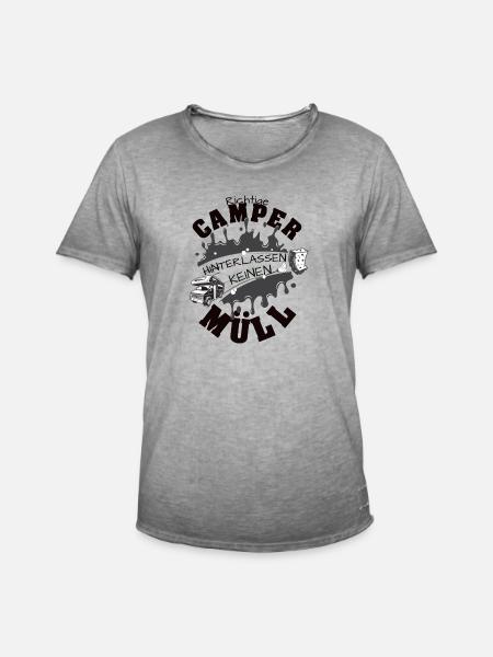 Camper hinterlassen keinen Müll - Männer Vintage T-Shirt - Vintage Grau
