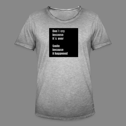 Don´t cry because t´s over - Vintage-T-shirt herr