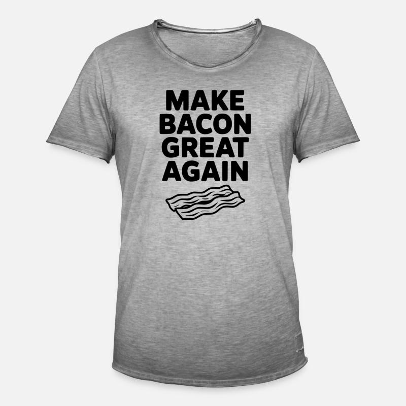Make Bacon Great Again - Men's Vintage T-Shirt - vintage grey