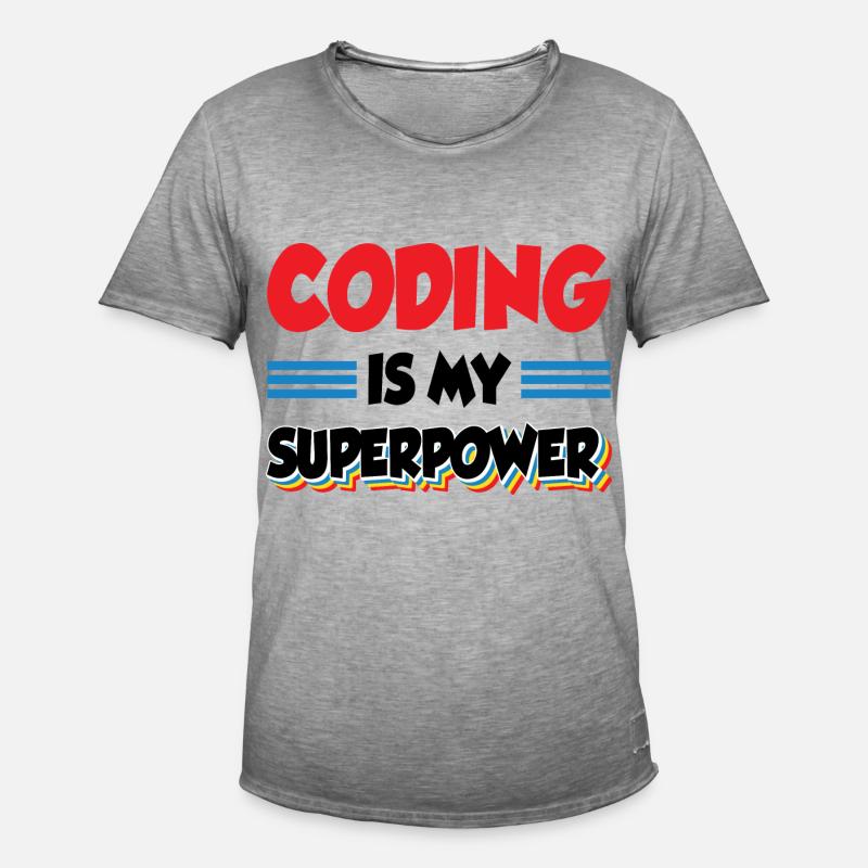 Coding Is My Superpower Programming Coder Computer - Männer Vintage T-Shirt - Vintage Grau