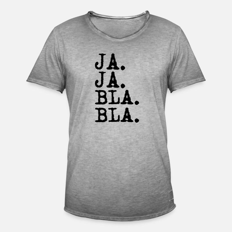 ja ja bla bla - Männer Vintage T-Shirt - Vintage Grau