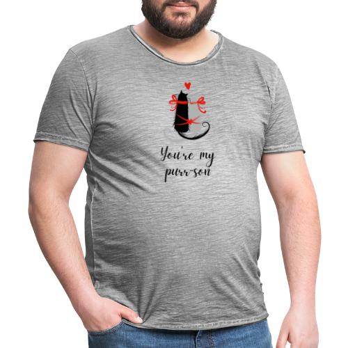 You're my purr-son | Gave til kjæreste - Vintage-T-skjorte for menn