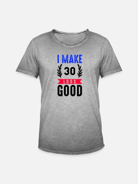 look good 30 - Men's Vintage T-Shirt - vintage grey