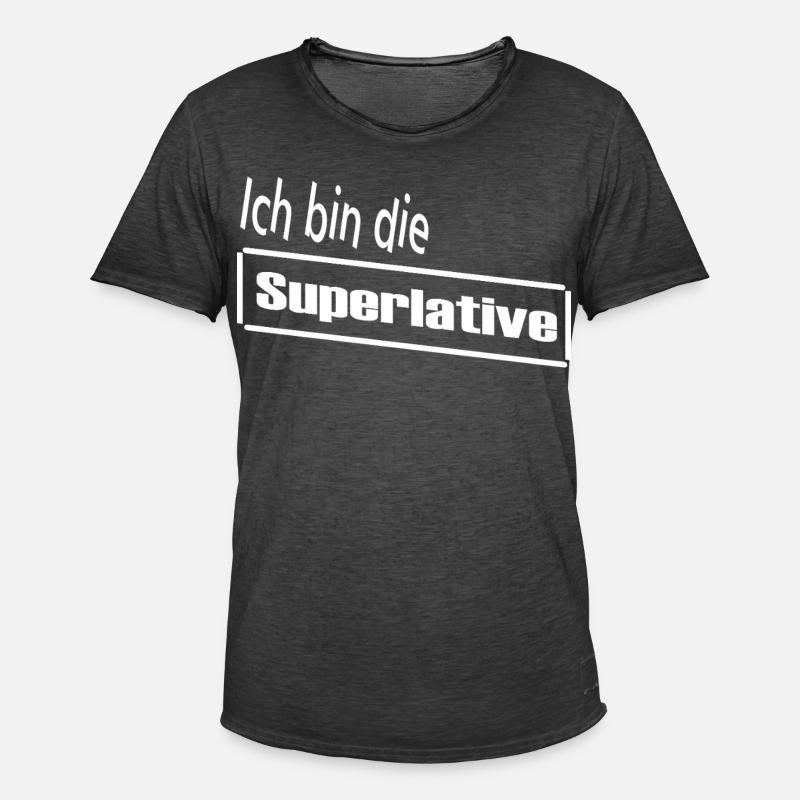 Ich bin die Superlative / Statement / Spruch - Männer Vintage T-Shirt - Vintage Schwarz